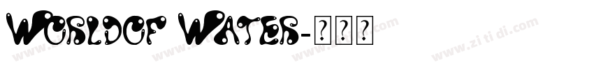 Worldof Water字体转换